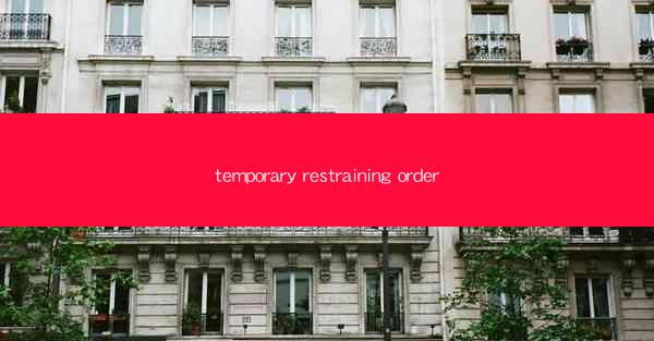 temporary restraining order